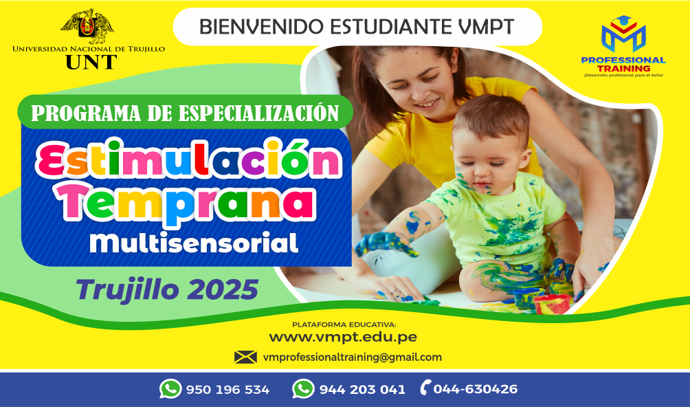 PROGRAMA DE ESPECIALIZACIÓN EN ESTIMULACIÓN TEMPRANA Y MULTISENSORIAL.